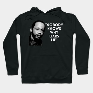 Katt Williams - Liars Lie Hoodie